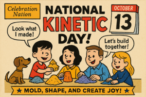 global kinetic sand day october 13 celebration nation