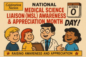 national medical science liaison msl awareness appreciation month october celebration nation