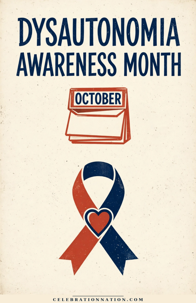Dysautonomia Awareness Month poster