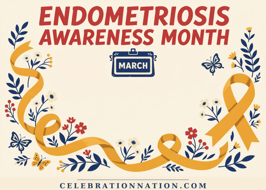 Endometriosis Awareness Month poster