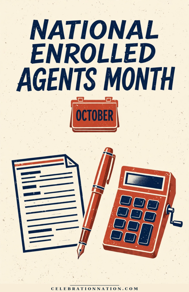 National Enrolled Agents Month poster