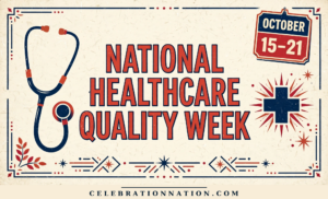 National Healthcare Quality Week illustration, October 15-21, 2023