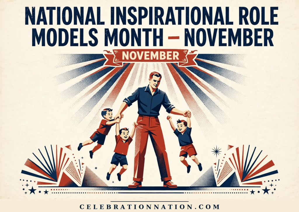 National Inspirational Role Models Month – November poster
