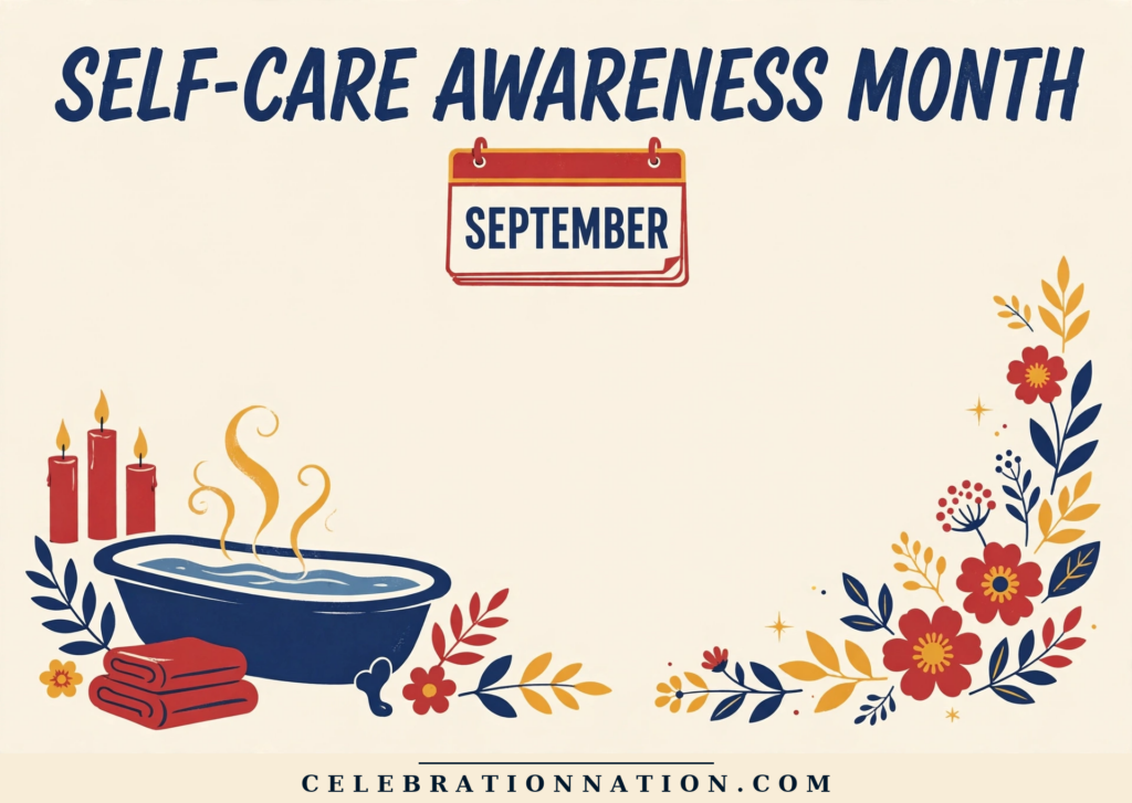 Self-Care Awareness Month poster