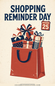 Shopping Reminder Day illustration, November 25