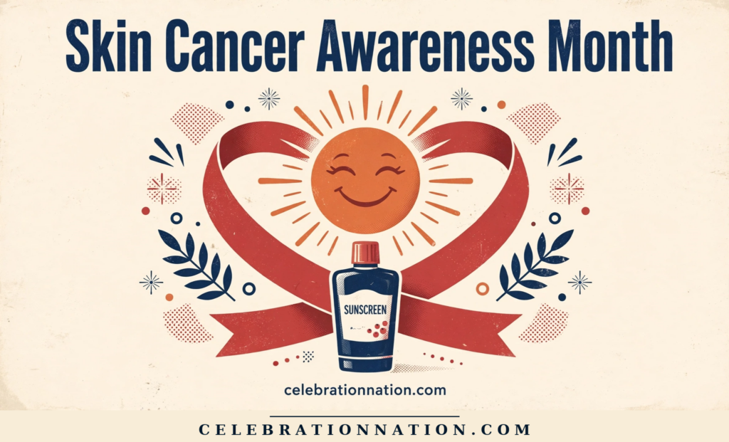 Skin Cancer Awareness Month poster