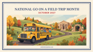 National Go on a Field Trip Month 16x9 landscape poster