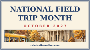 National Field Trip Month 16x9 landscape poster