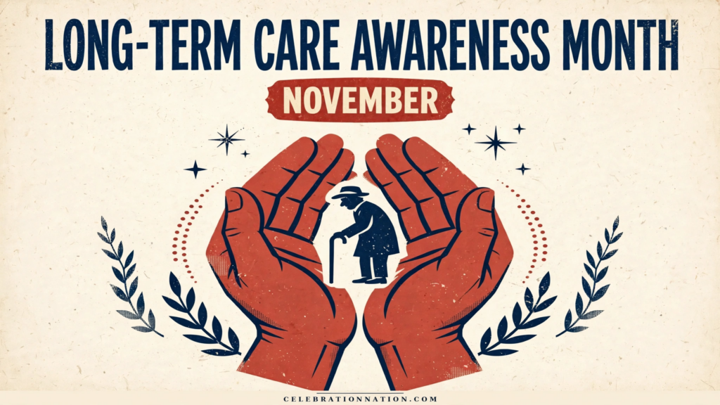 Long-Term Care Awareness Month poster