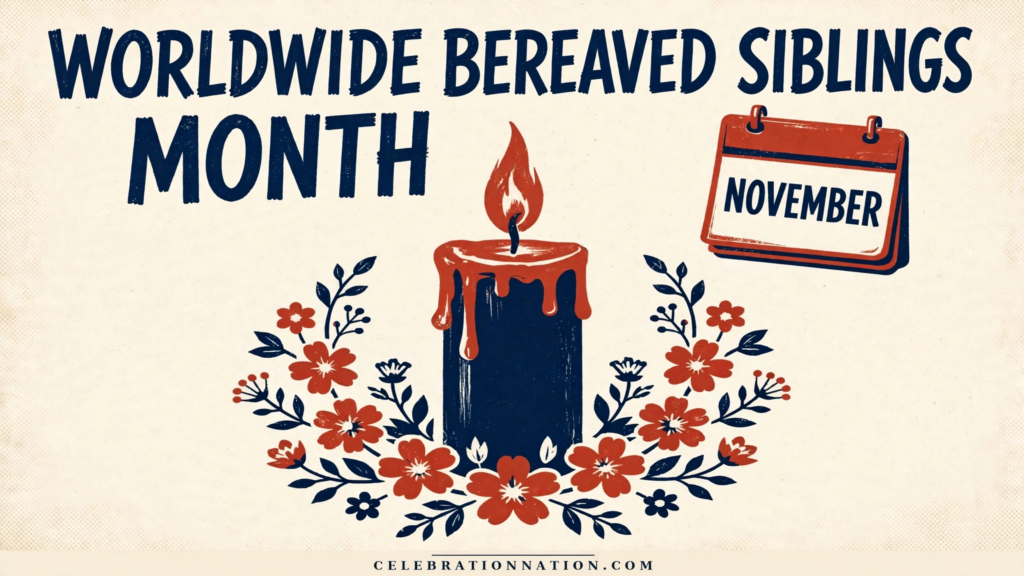 Worldwide Bereaved Siblings Month poster